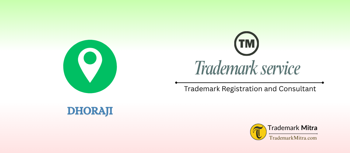 Trademark Registration in dhoraji