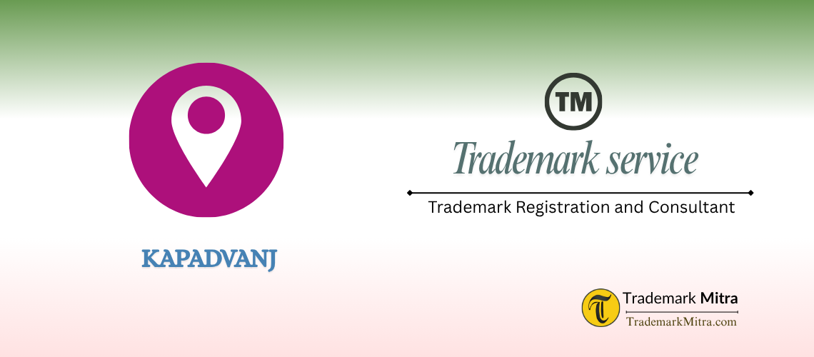Trademark Registration in kapadvanj