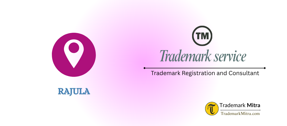 Trademark Registration in rajula