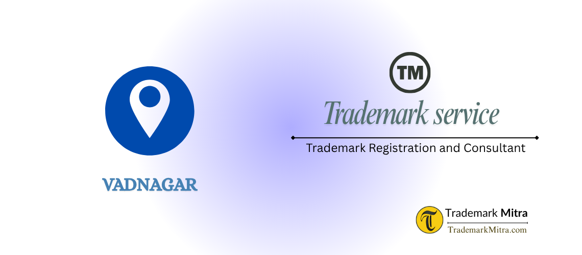 Trademark Registration in vadnagar