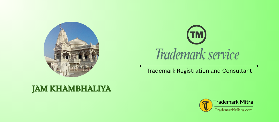 Trademark Registration in jamkhambhaliya